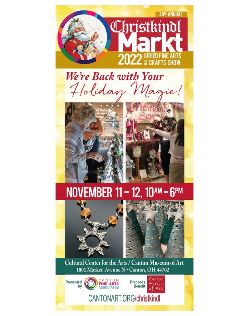 Christkindl Markt Flyer. November 11-12 from 10am to 6pm at the Canton Museum of Art